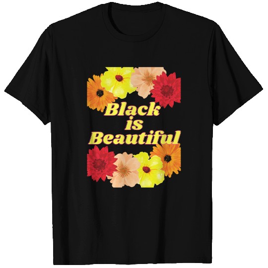 Black is beautiful T-shirt