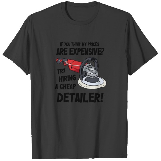Auto Detailing Car Detailer T-shirt