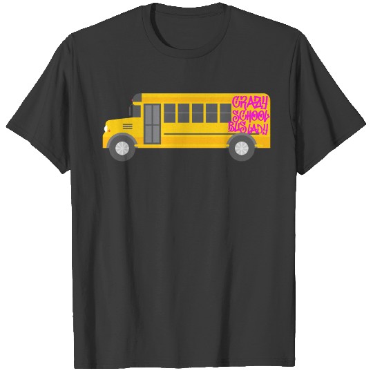 School Bus Driver T-shirt