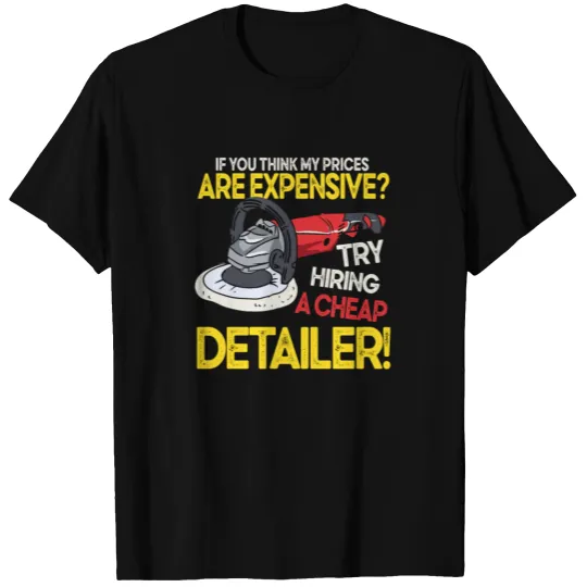 Auto Detailing Car Detailer T-shirt