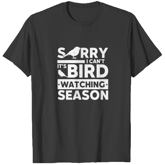 Birder Bird Watching Season Bird Watcher T-shirt