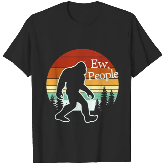 Retro Bigfoot Ew People T-shirt