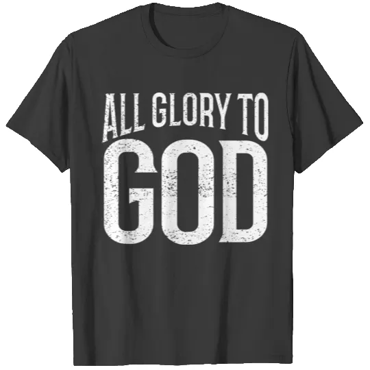 Vintage ALL GLORY TO GOD WHITE DISTRESSED T-shirt