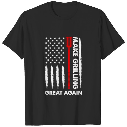 Discover Make Grilling Great Again US Flag 4th Of July Gift T-shirt