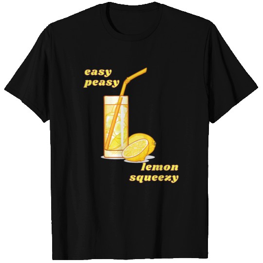 Easy Peasy Lemon Squeezy Lemonade T-shirt