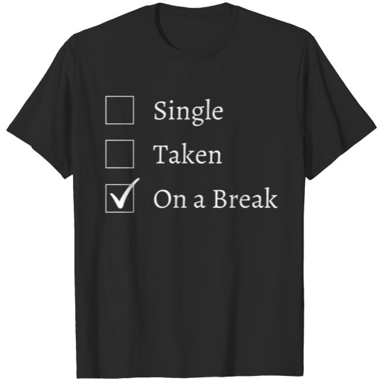 Discover On A Break | Love Story | Print On Demand | Trend T-shirt