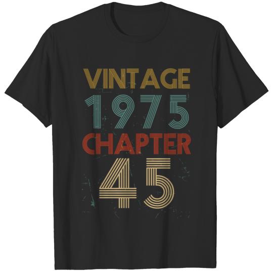 Discover 45Th Vintage Birthday Chapter 45 Years Old 1975 Gi T-shirt