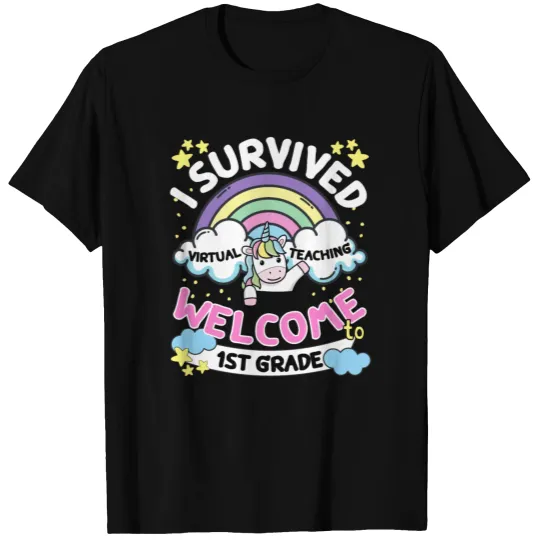 I Survived Virtual Teaching Welcome To 1st Grade T-shirt