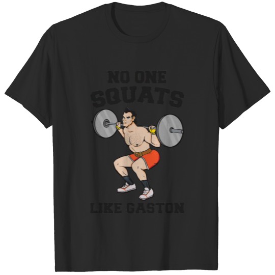 Discover No One Squats Like Gaston Parody Shirt, Funny Work T-shirt