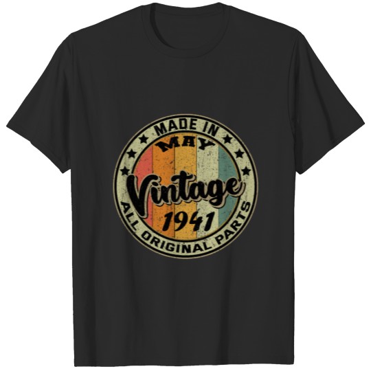 Discover Made In May Vintage 1941 All Original Parts T-shirt
