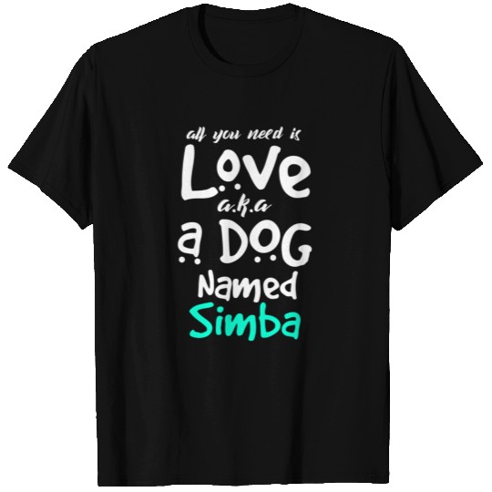 A Dog Named Simba Puppy Lover T-shirt