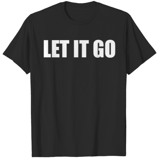 Discover Let it go T-shirt