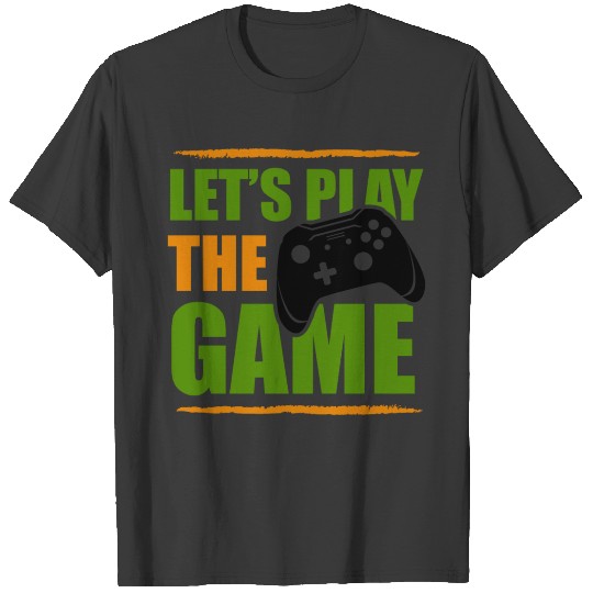 Discover Let's play the game T-shirt