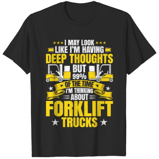 Discover Forklift Operator Forklift Driver Forklift Truck T-shirt