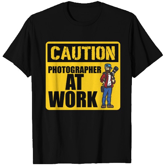 Caution Photographer At Work T-shirt