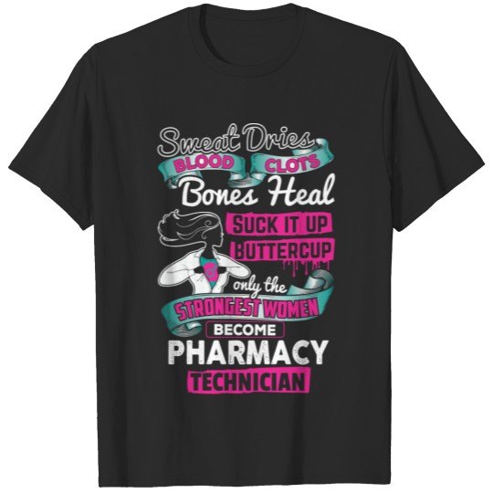 Discover Strong Pharmacy Technician T-shirt