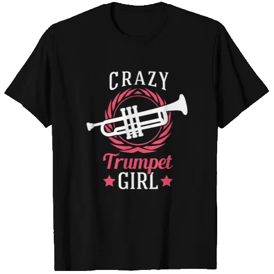 Crazy Trumpet Girl Orchestra Player T-shirt