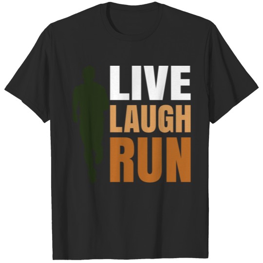 Discover Live Laugh Run for running T-shirt