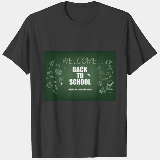Welcome Back to School where the adventure begins T-shirt