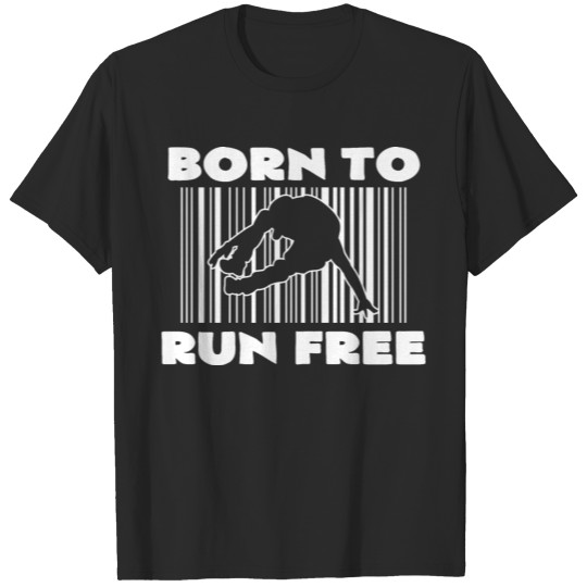 Discover Born to run free T-shirt