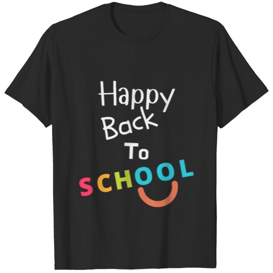 Discover Happy back to school T-shirt