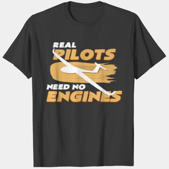Real pilots don't need a motor T-shirt