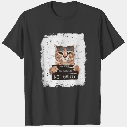 Mean Cat - Not Guilty - Stubborn Pets - Funny T-shirt
