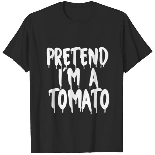 Discover Pretend I'm A Tomato Happy Halloween Day 2021 Gift T-shirt