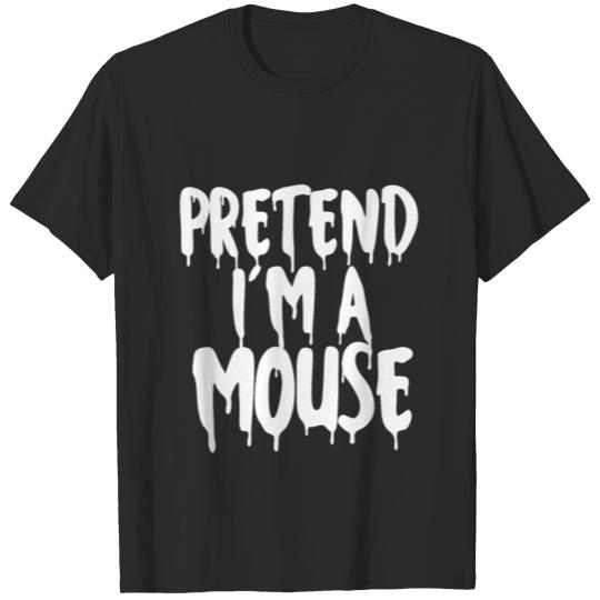 Discover Pretend I'm A Mouse Halloween Day 2021 Gifts T-shirt