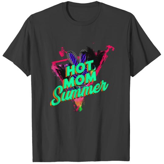 Hot Mom Summer T-shirt