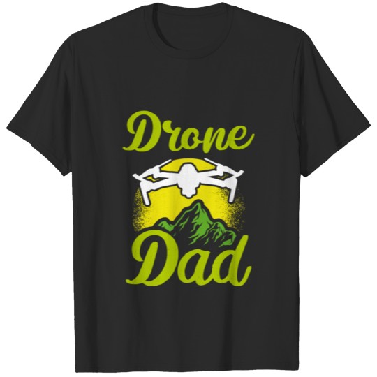 Discover Drone Dad Drone Pilot Gift T-shirt
