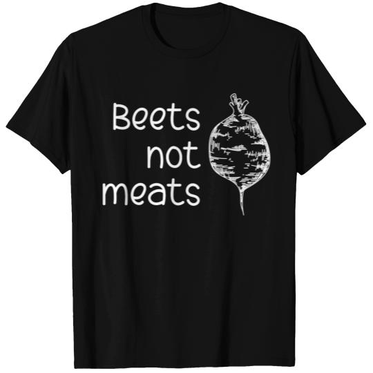 Beets Not Meats T-shirt