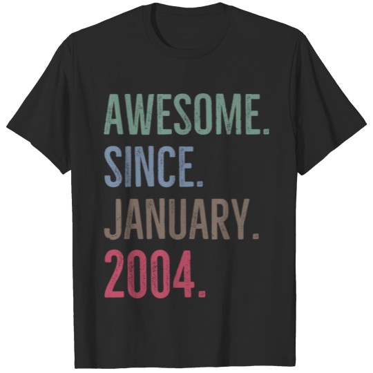Discover Awesome Since January 2004 T-shirt