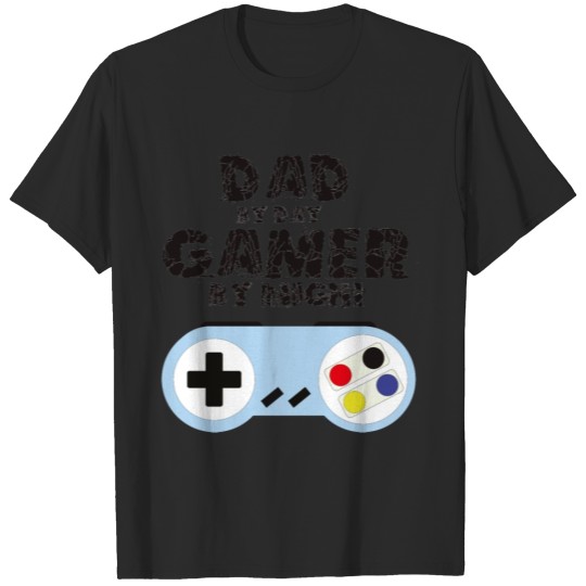 Discover dad dy day gamer by night T-shirt