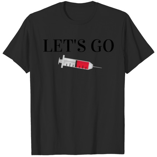 Discover let's go T-shirt