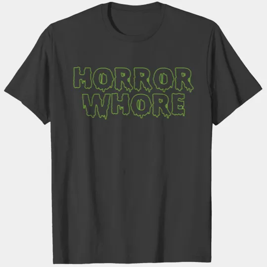 Horror Whore T-shirt