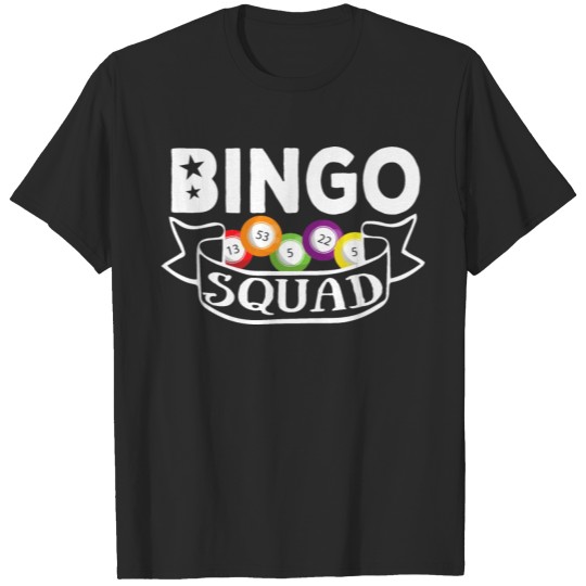 Discover Bingo Squad - funny bingo lover Gift T-shirt