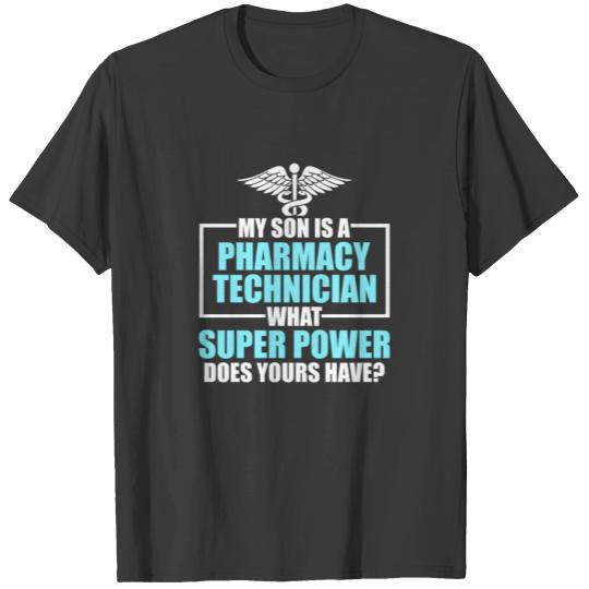 Pharmacy Technician Son Certified Pharma Tech T-shirt