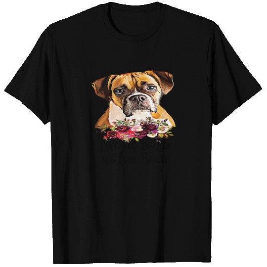 Life Is Better With a Boxer T-shirt