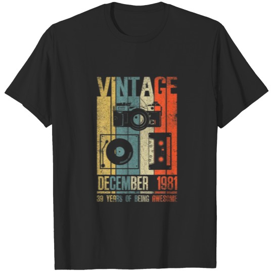 Discover December 1981 T Shirt 39 Year Old Shirt Birthday T-shirt