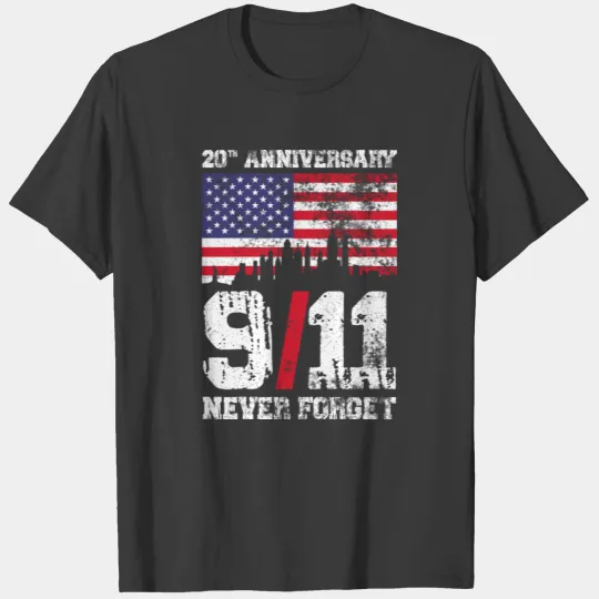 Never Forget 9 11 20 Anniversary Patriot Day 2021 T-shirt