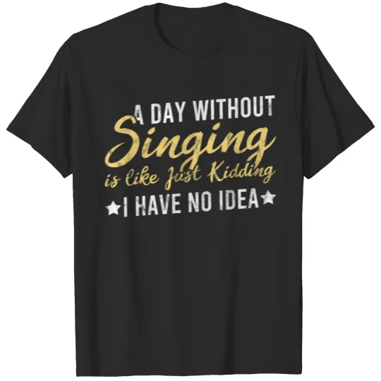 Discover Musical Sounds Singing a Singer or Music Lover T-shirt