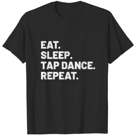Discover TAP DANCE TAP DANCING TAP TEACHER gift idea T-shirt