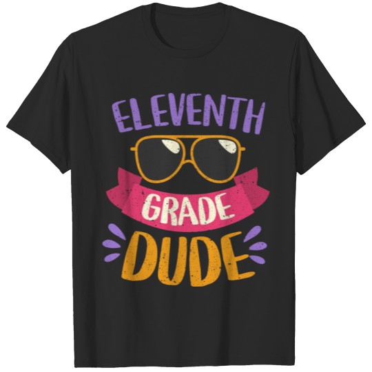Discover Welcome Back To School Funny Dude 11th Grade T-shirt