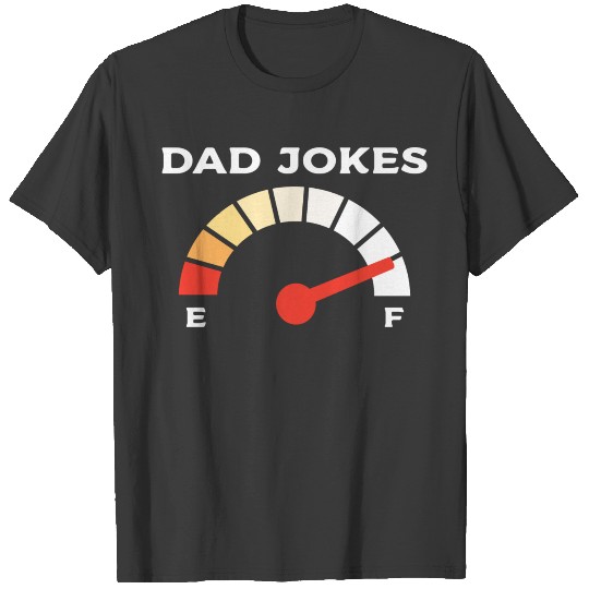 Funny Dad Jokes For Fathers Day Dad Joke Loading T-shirt
