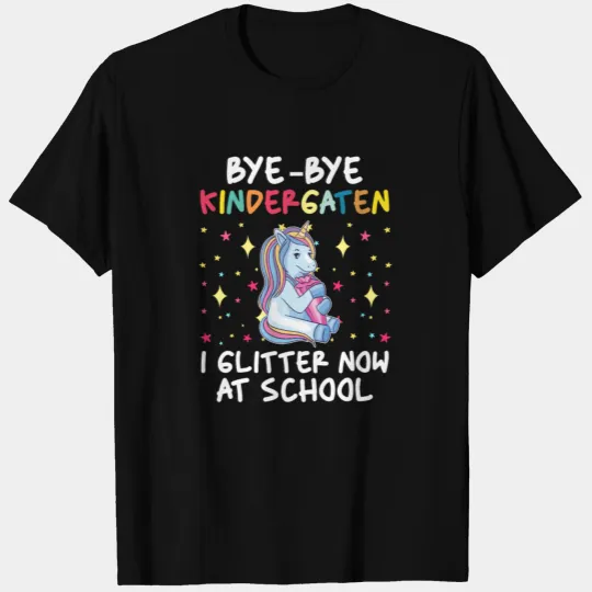 Bye Bye Kindergarten Cute Unicorn Back to School T-shirt