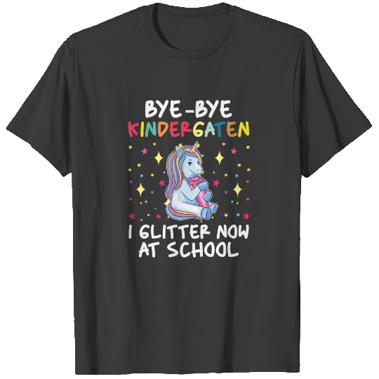 Bye Bye Kindergarten Cute Unicorn Back to School T-shirt