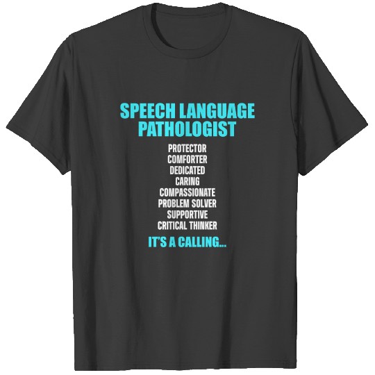 Speech Pathology Therapy A Calling Autism T-shirt