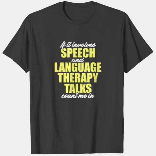 Speech Pathology Therapy Count Me Autism T-shirt