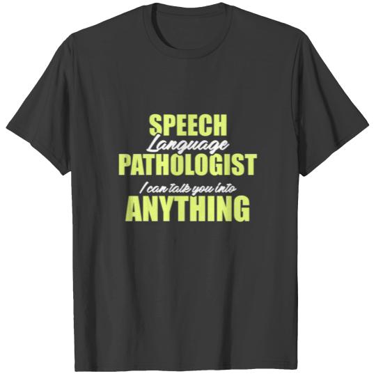 Speech Pathology Therapy Anything Autism T-shirt